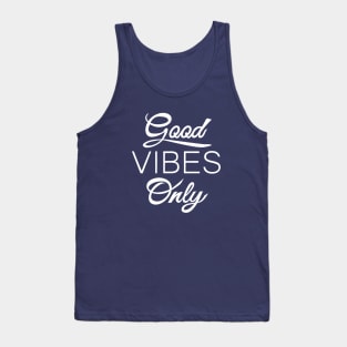 Good Vibes Only! Positive Honeymoon Gifts Shirts Tank Top